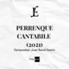PERRENQUE CANTABILE (2021) - Juan David Osorio