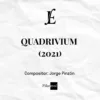 QUADRIVIUM (2021) - Jorge Pinzón